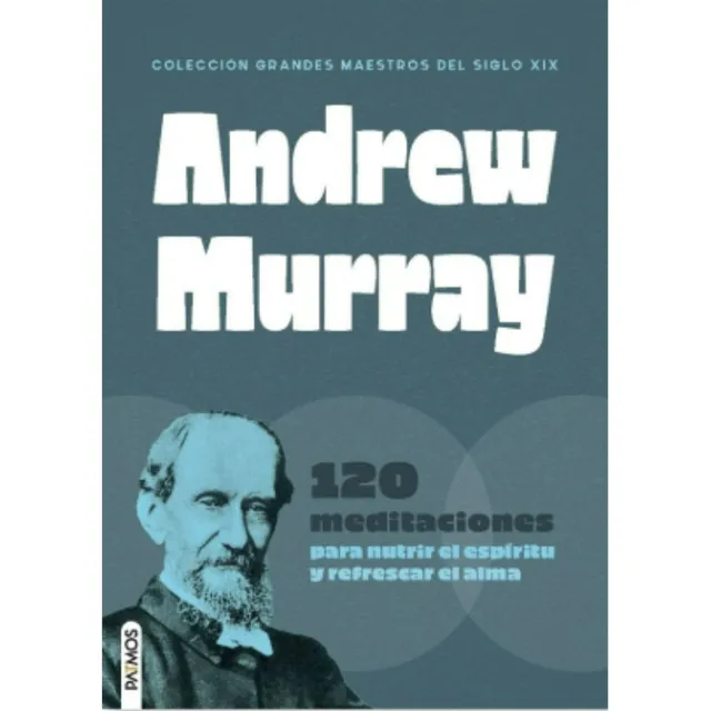 Andrew Murray Coleccion Grandes Maestros Del Siglo Xix