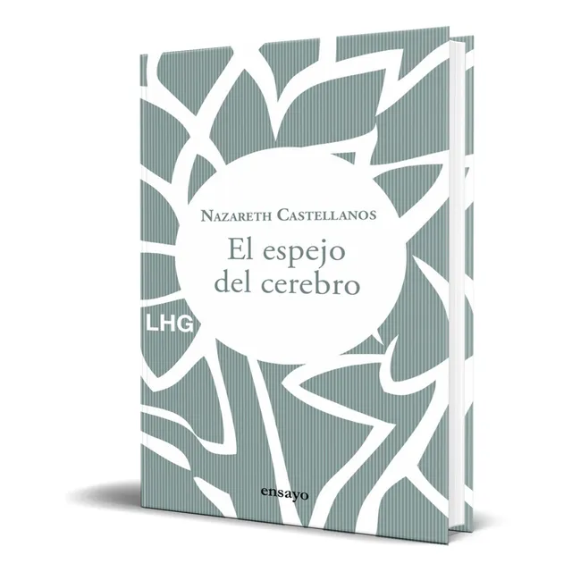 El Espejo Del Cerebro [ Nazareth Castellanos ] Pasta Dura