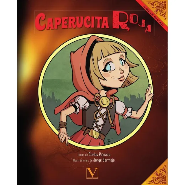 Caperucita Roja (cómic), De Carlos Peinado Y Jorge Bermejo