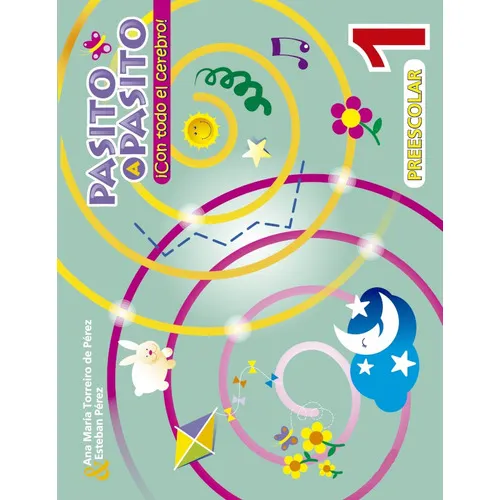 Pasito A Pasito Con Todo El Cerebro 1, De Ana María Torreiro De Pèrez Y Esteban Perez Poza. Editorial Grupo J3v, Tapa Blanda En Español, 2000