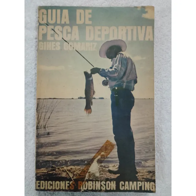 Guia De Pesca Deportiva Gines Gomariz Ed. Robinson Camping (Reacondicionado)