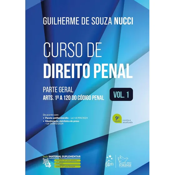 Curso De Direito Penal - Vol. 1 - 9a Edição 2025 Capa Comum - Forense; 9a Edição