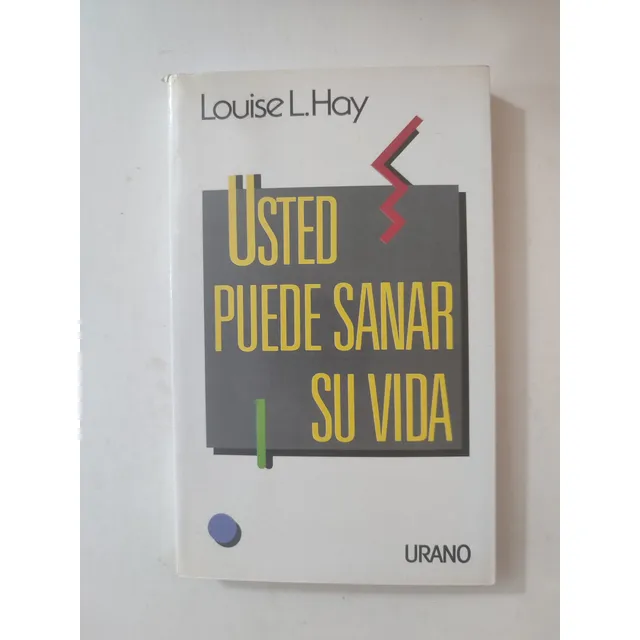 Usted Puede Sanar Su Vida-louise L.hay-ed.urano-(w)