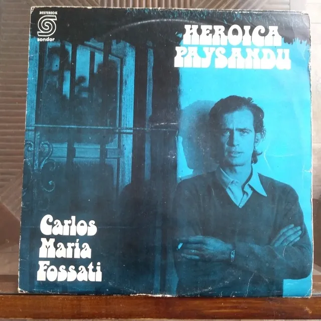 Carlos María Fossati Heroica Paysandu Lp Original, Leer