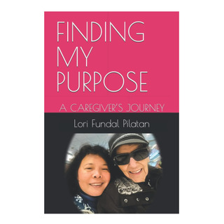 Libro: Finding My Purpose: A Caregivers Journey Libro: Finding My Purpose: A Caregivers Journey