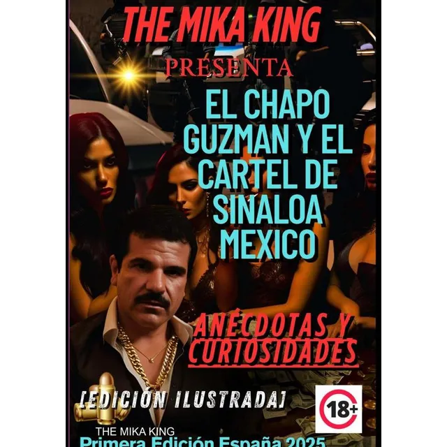 El Chapo Guzman Y El Cartel De Sinaloa Mexico The Mika Ki...