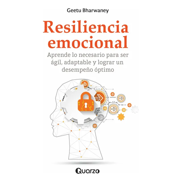 Libro Resiliencia Emocional Autor: Geetu Bharwaney
