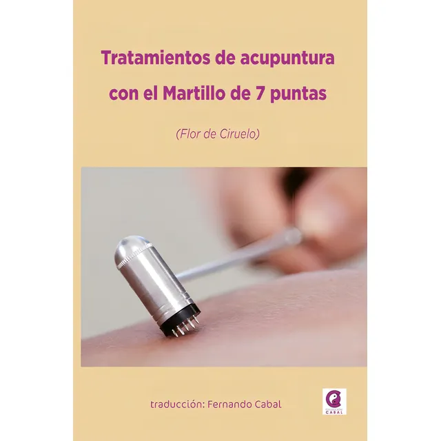Tratamientos De Acupuntura Con El Martillo De 7 Puntas