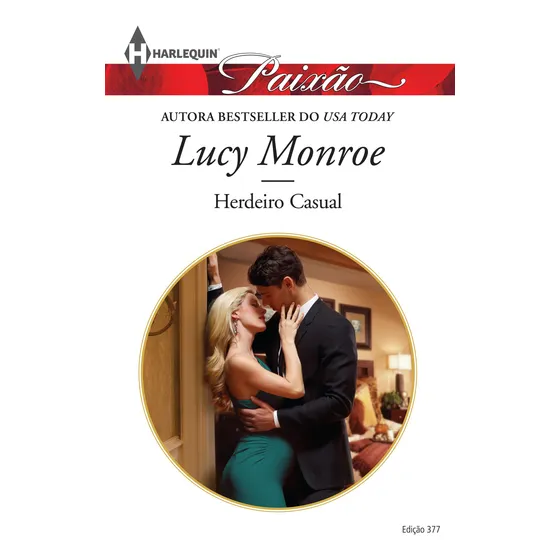 Livro Herdeiro Casual- Harlequin Paixão 377