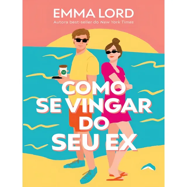 Como Se Vingar Do Seu Ex, De Lord, Emma. Editorial Vr Vergara & Riba, Capa Mole, Edição 1 Em PortuguĂȘs, 2024 Como Se Vingar Do Seu Ex, De Lord, Emma. Editorial Vr Vergara & Riba, Capa Mole, Edição 1 Em PortuguĂȘs, 2024