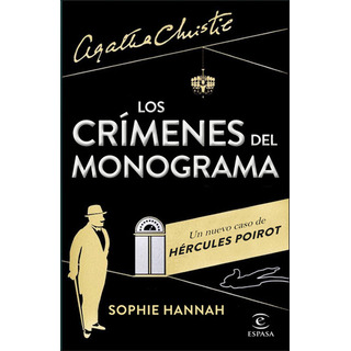Los Crãâmenes Del Monograma, De Hannah, Sophie. Editorial Espasa, Tapa Blanda En Español Los Crãâmenes Del Monograma, De Hannah, Sophie. Editorial Espasa, Tapa Blanda En Español
