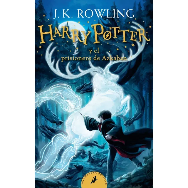 Harry Potter y el prisionero de Azkaban de J. K. Rowling. Editorial SALAMANDRA BOLSILLO