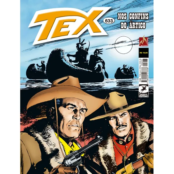 Tex 633: s confins do Ártico, de Boselli, Mauro. Editorial Mythos, capa mole em português, 2022