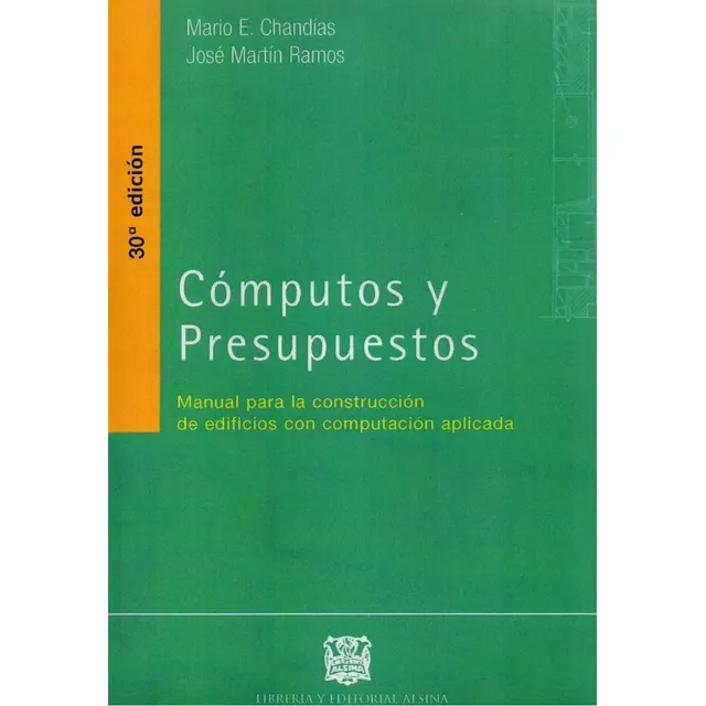 Computos Y Presupuestos Chandias 30 Edición Chandias Mario Enrique Tapa Blanda