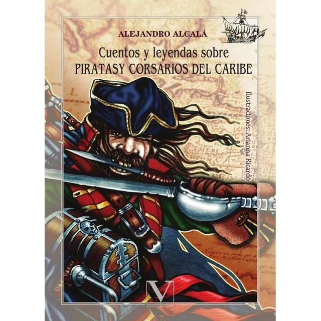 Cuentos Y Leyendas Sobre Piratasy Corsarios Del Caribe
