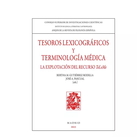 Tesoros Lexicográficos Y Teminología Médica  -   - *