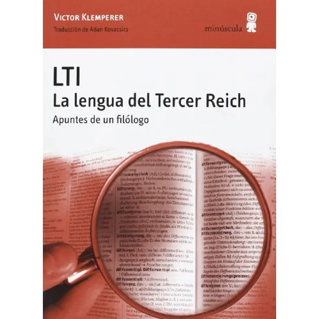 Lti La Lengua Del Tercer Reich - Klemperer, Victor