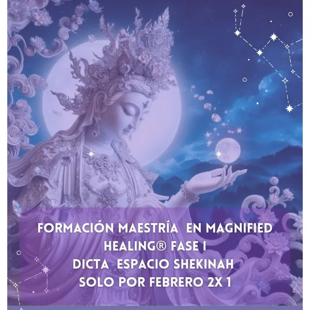Curso Maestría Magnified Healing® 2 X 1 Presencial