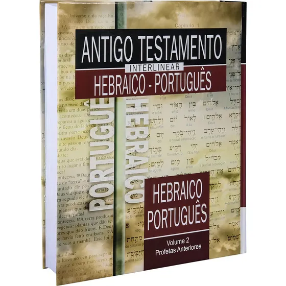 Antigo Testamento Interlinear Hebraico-Português Volume 2, de Sociedade Bíblica do Brasil. Antigo Testamento Interlinear Hebraico-Português (2), vol. 2. Editorial Sociedade Bíblica do Brasil, capa dur