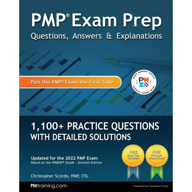 Libro Pmp Exam Prep: Questions, Answers En Ingles: Questions, Answers & Explanations, De Scordo, Christopher., Vol. 1. Editorial Ssi Logic, Tapa Blanda, Edición Updated For The 2022 Pmp Exam En Inglés