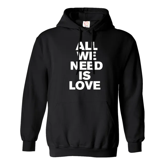 Suéter All We Need Is Love Hoodie Sweater Buzo