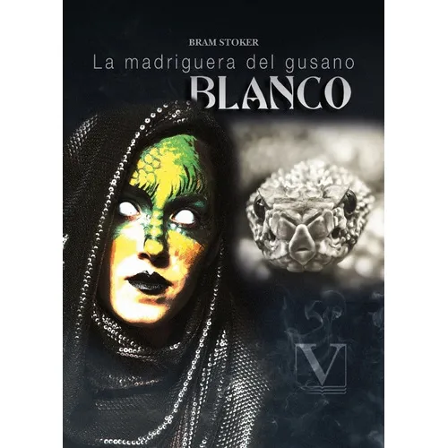 La Madriguera Del Gusano Blanco, De Abraham Stoker. Editorial Verbum, Tapa Blanda En Español, 2021