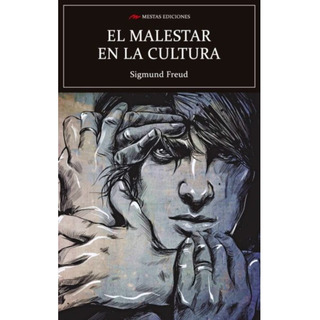 El Malestar En La Cultura El Malestar En La Cultura
