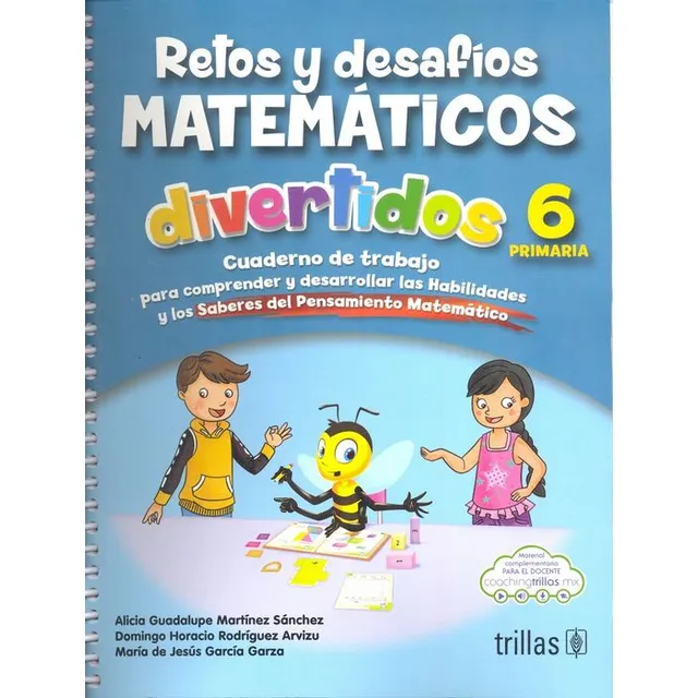 Retos Y Desafios Matemáticos Divertidos 6. Primaria, De Martinez Sanchez, Alicia Guadalupe. Editorial Trillas, Tapa Blanda, Edición 01 En Español, 2024