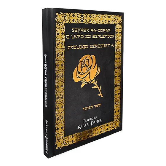 Sepher Ha Zohar: O Livro Do Esplendor E Os Segredos Da Cabala