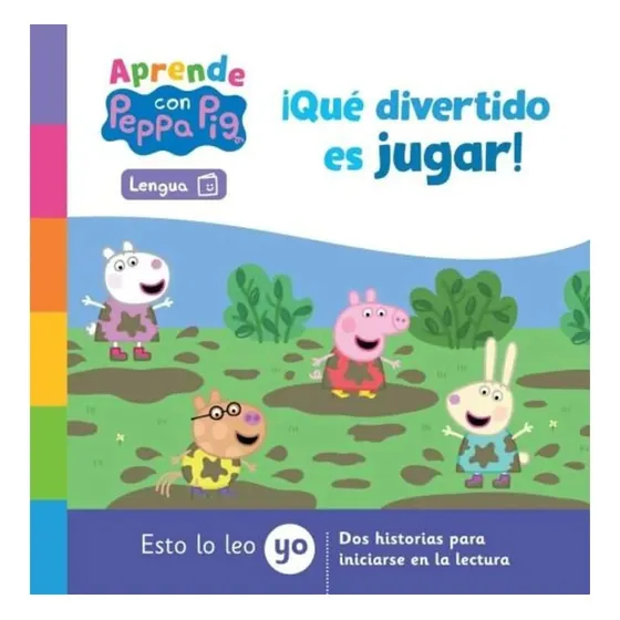 Que Divertido Es Jugar (aprende Con Peppa Pig / Lengua)