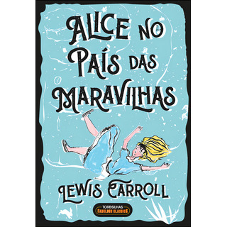 Alice No País Das Maravilhas De Lewis Carroll Por Editora Alta Books Capa Mole Em Português 2024 Alice No País Das Maravilhas De Lewis Carroll Por Editora Alta Books Capa Mole Em Português 2024