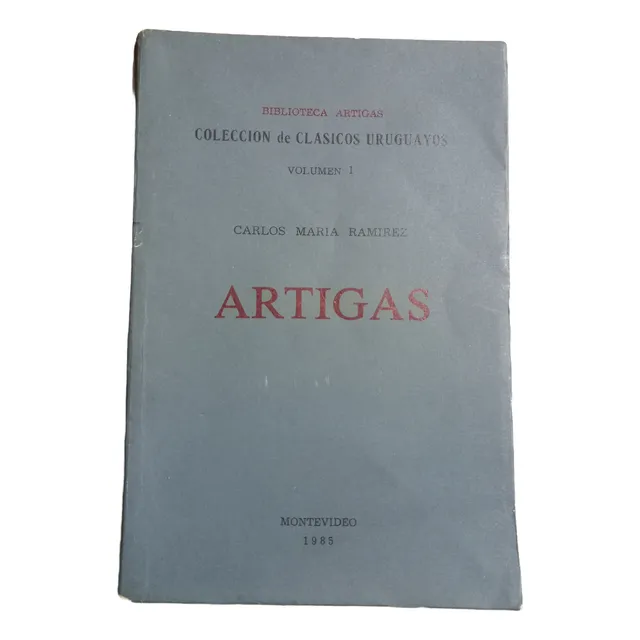 C. María Ramírez. Artigas - Vol. 1
