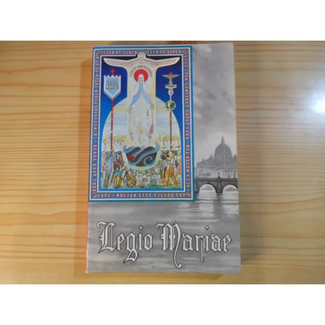 Manual Oficial De La Legion De Maria - Legionis Mariae