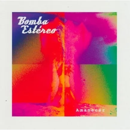 Cd - Bomba Estereo / Amanecer - Original Y Sellado