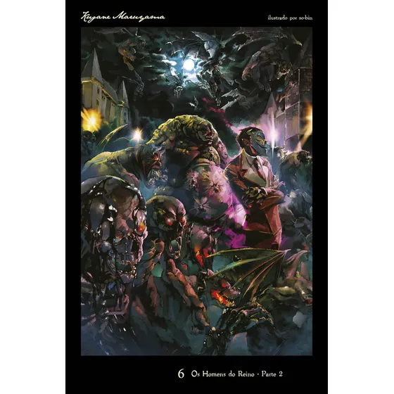 Overlord - Os Homens Do Reino - Parte 2 Vol. 06 (novel), De Kugane Maruyama., Vol. 1. Editorial Editora Jbc, Capa Mole, Edição 6 Em Português, 2025