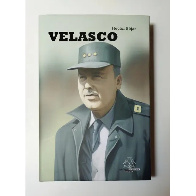 Velasco, De Héctor Béjar. Editorial Achawata, Tapa Dura En Español, 2022