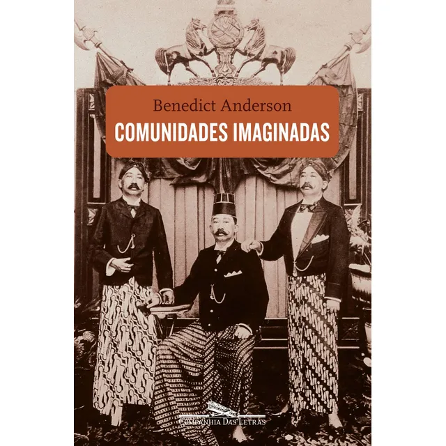 Comunidades imaginadas, de Anderson, Benedict. Editorial Editora Schwarcz SA, tapa blanda en portugués, 2008