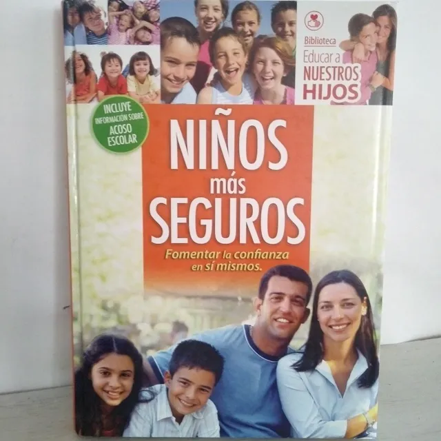 Educar A Nuestros Hijos: Niños Más Seguros. Mb Estado
