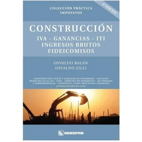 Construcción Iva Ganancias Iti Iibb Fideicomisos - Balán 