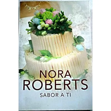 Sabor A Ti Por Nora Roberts