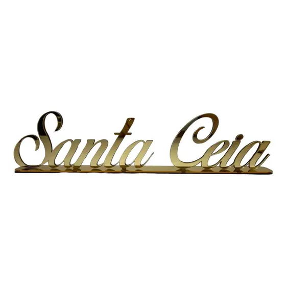 Palavra Decorativa - Santa Ceia - Frase Espelhada Dourada Cor Dourado Enfeite