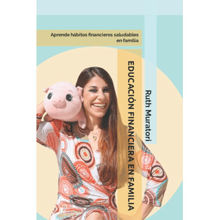 Livro: Educação Financeira En Familia: Aprende Hábitos Finan Livro: Educação Financeira En Familia: Aprende Hábitos Finan