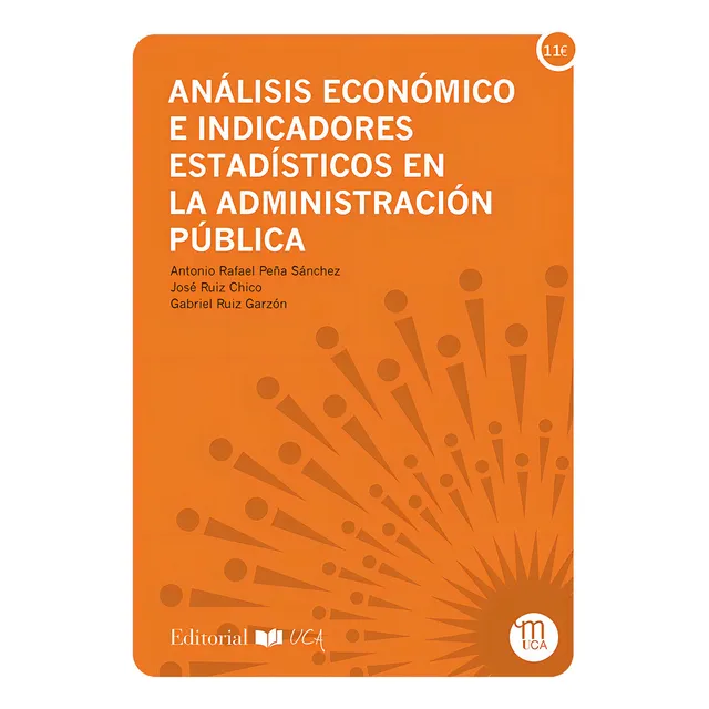 Análisis Económico E Indicadores Estadísticos En La Admin...