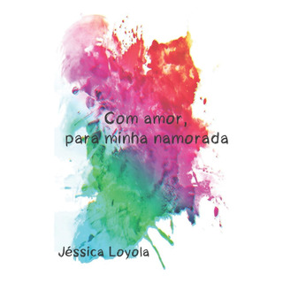 Com Amor, Para Minha Namorada Com Amor, Para Minha Namorada