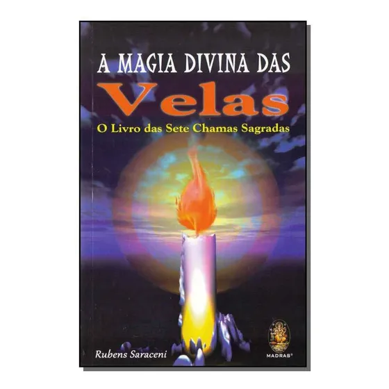 Magia Divina Das Velas, A