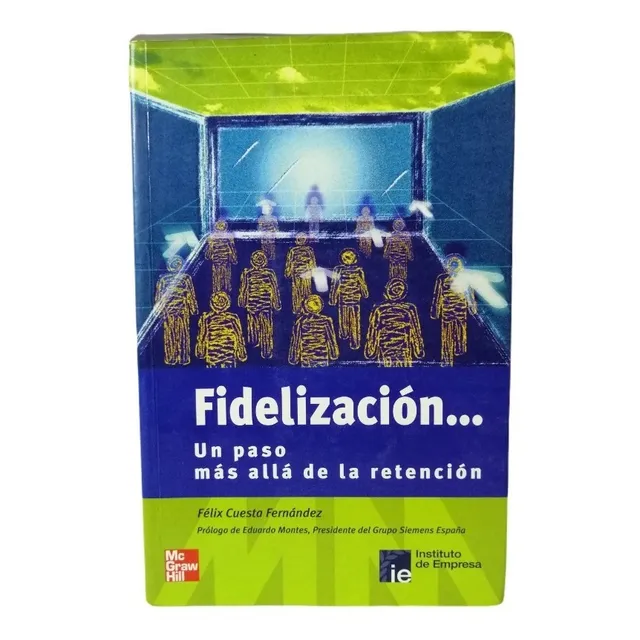Fidelizacion Feliz Cuesta Fernandez