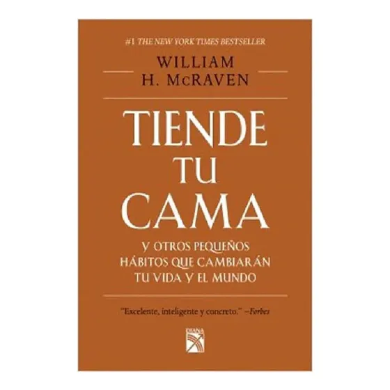 Tiende Tu Cama Y Otros Pequeños Hábitos