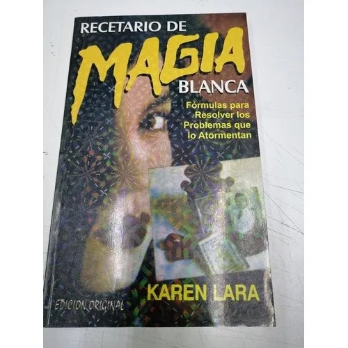Recetario De Magia Blanca Karen Lara 