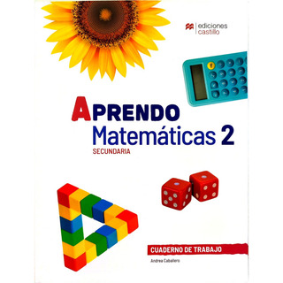 Aprendo Matemáticas 2° Secundaria, Ediciones Castillo, Nem Aprendo Matemáticas 2° Secundaria, Ediciones Castillo, Nem