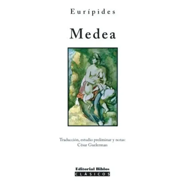 Medea Eurípides (bi), De Eurípides., Vol. No Tiene. Editorial Biblos, Tapa Blanda En Español, 2018